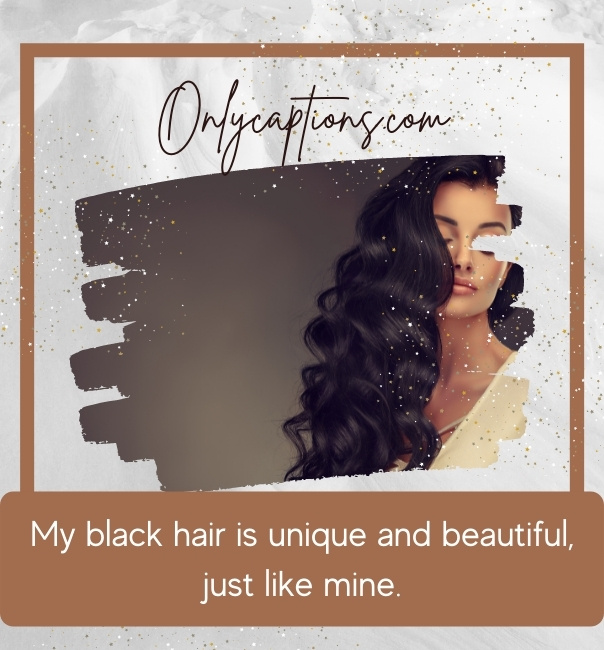 Black Hair Captions For Instagram (2023) 