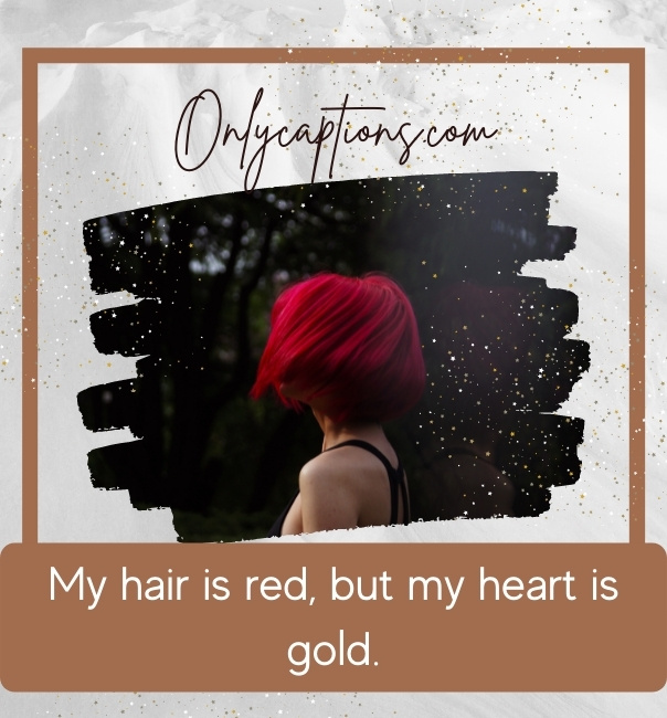 Red Hair Captions For Instagram (2023) 