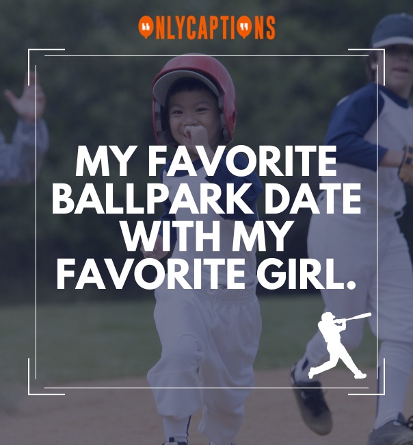 Baseball Instagram Captions With Girlfriend-OnlyCaptions