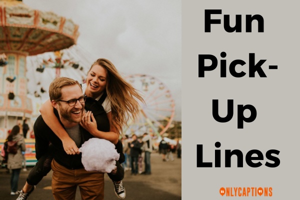 130 Funny Pick Up Lines To Make Her Smile 2024 