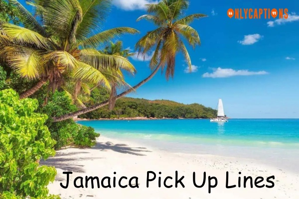 Jamaica Pick Up Lines (2023)
