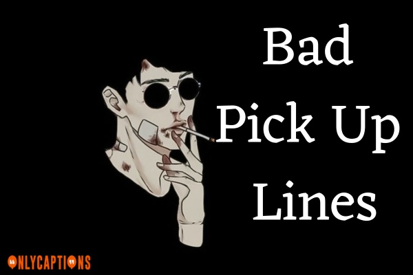 Bad Pick Up Lines (2023)
