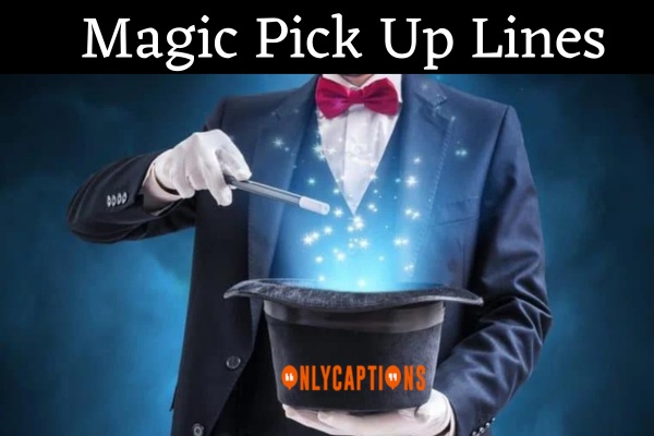 Magic Pick Up Lines (2023)