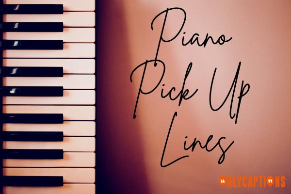 Piano Pick Up Lines (2023)