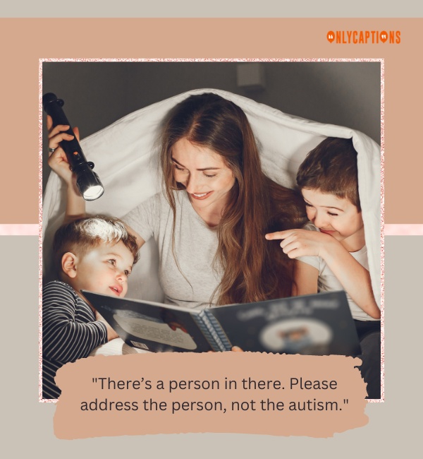 Autism Quotes For Moms 3 2-OnlyCaptions