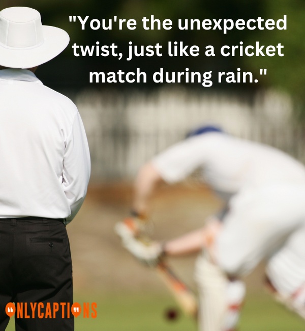 Cricket Pick Up Lines 3-OnlyCaptions
