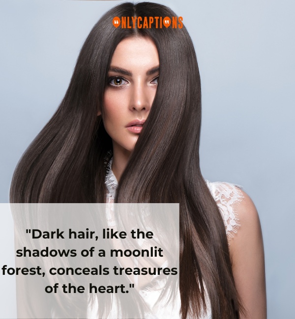 Dark Hair Quotes 2-OnlyCaptions