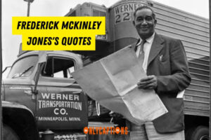 230+ Frederick Mckinley Jones's Quotes 2025: Fuel for Success