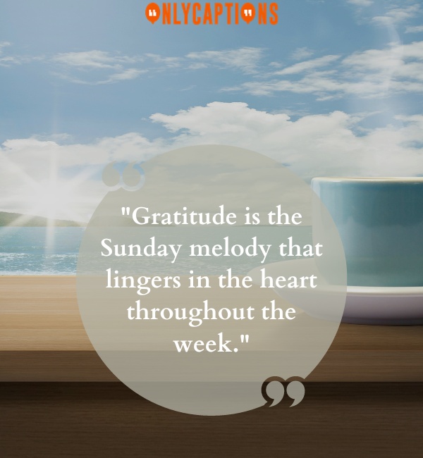 Grateful Heart Thankful Sunday Blessings Quotes 2 1-OnlyCaptions