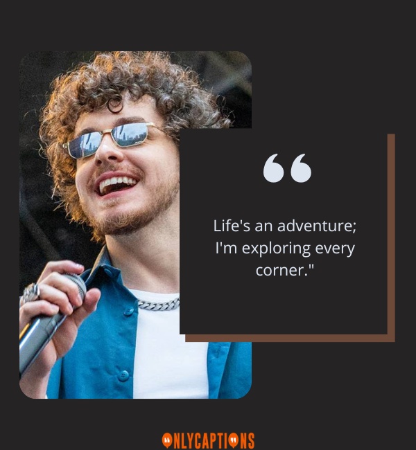 Jack Harlow Quotes 3-OnlyCaptions