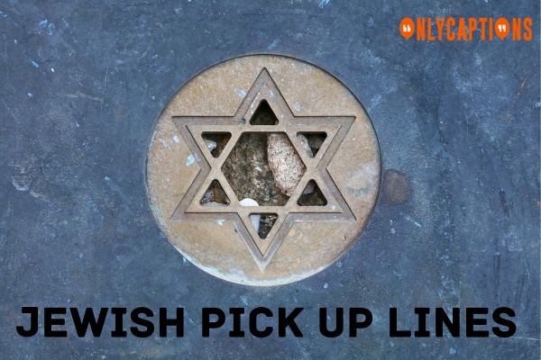 Jewish Pick Up Lines (2023)