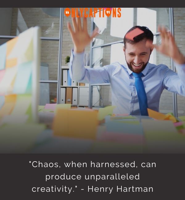 Quotes About Chaos 4-OnlyCaptions