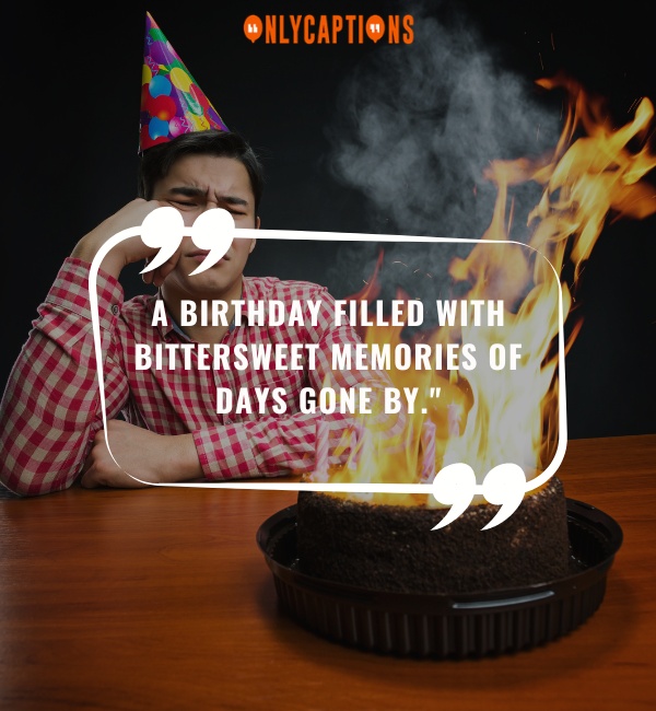 Sad Birthday Quotes 2-OnlyCaptions