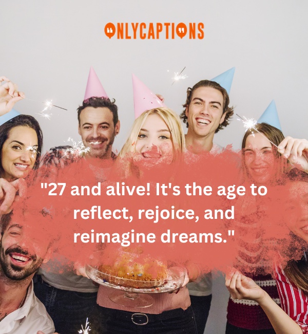 27th Birthday Quotes 4-OnlyCaptions