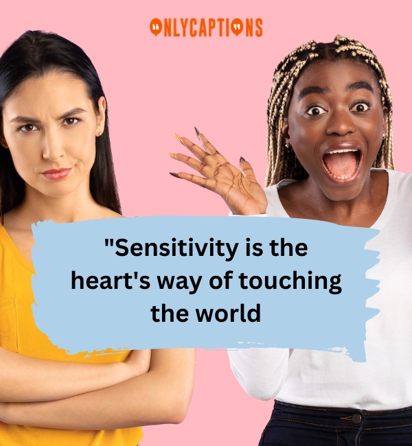 Being Sensitive Quotes 2-OnlyCaptions