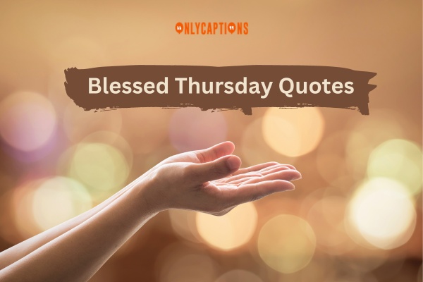 Blessed Thursday Quote (2023)