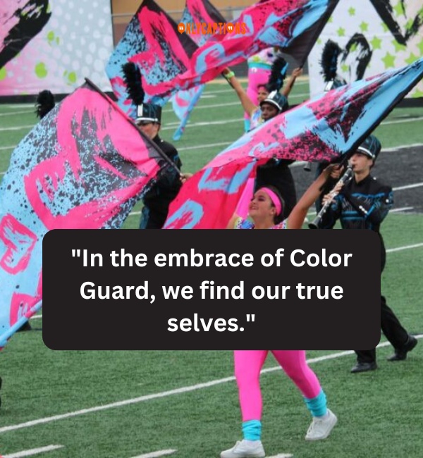 Color Guard Quotes 4-OnlyCaptions