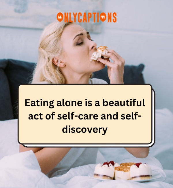 Eating Alone Quotes 2 1-OnlyCaptions
