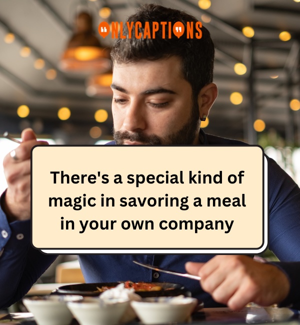 Eating Alone Quotes 3-OnlyCaptions