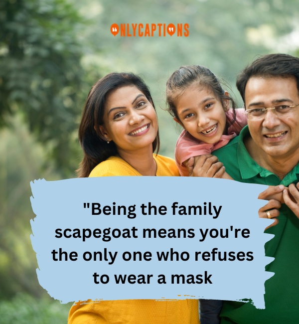 Family Scapegoat Quotes 2 1-OnlyCaptions