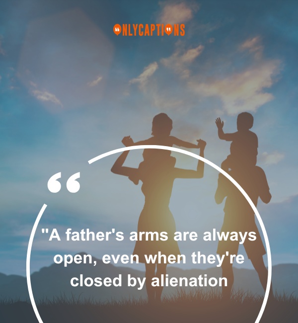 Father Parental Alienation Quotes 2-OnlyCaptions