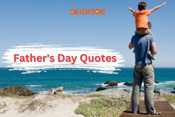 Father's Day Quotes (2024)