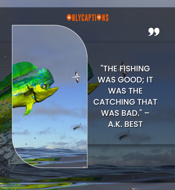 Fly Fishing Quotes 2-OnlyCaptions