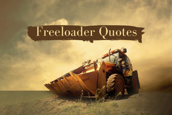 Freeloader Quotes (2023)
