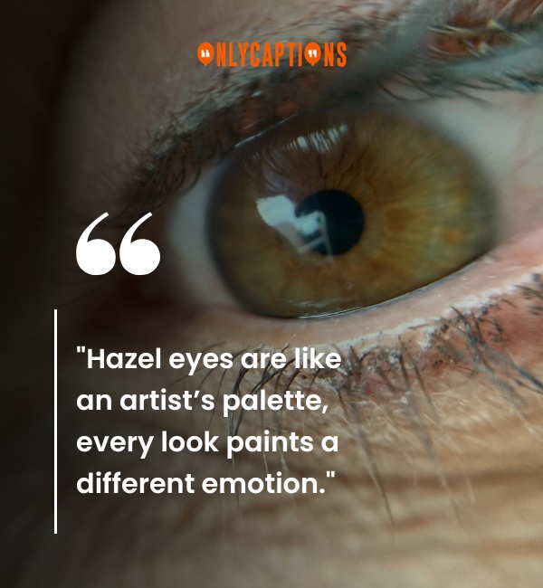 Hazel Eyes Quotes 3-OnlyCaptions