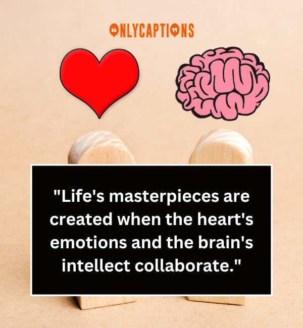 Heart And Brain Quotes 2 1-OnlyCaptions