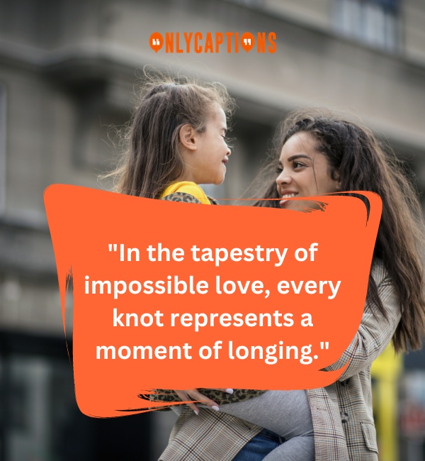 Impossible Love Quotes 2-OnlyCaptions