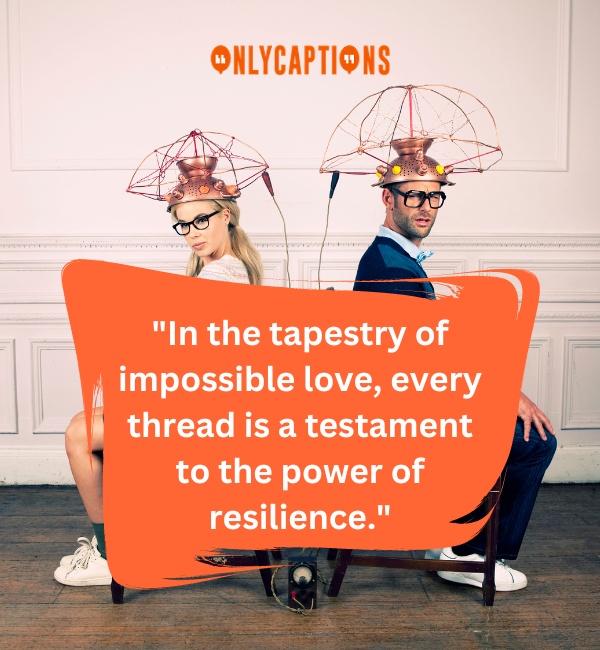 Impossible Love Quotes 3-OnlyCaptions