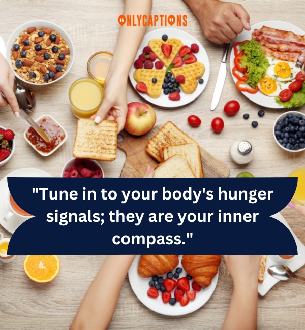 Intuitive Eating Quotes 2 1-OnlyCaptions