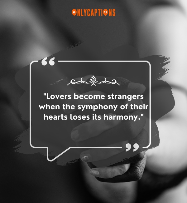 Lovers Become Strangers Quotes 2 1-OnlyCaptions