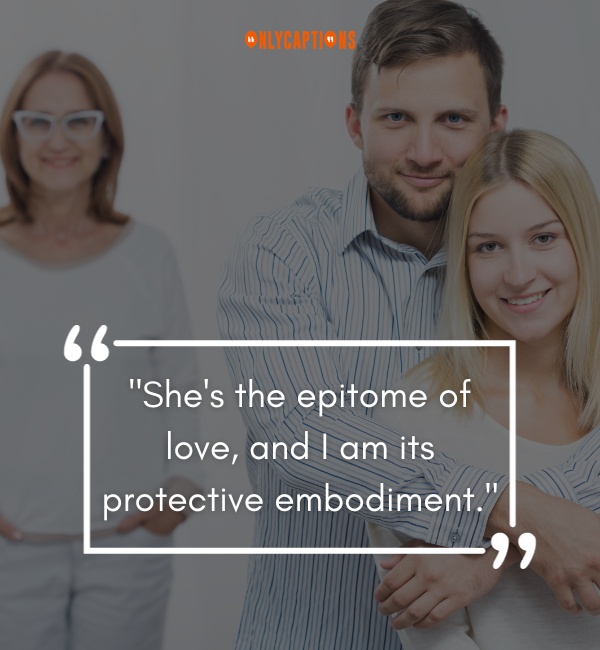 Man Protecting His Woman Quotes 4-OnlyCaptions