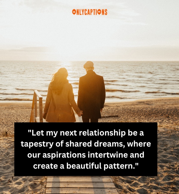 My Next Relationship Quotes 2 1-OnlyCaptions