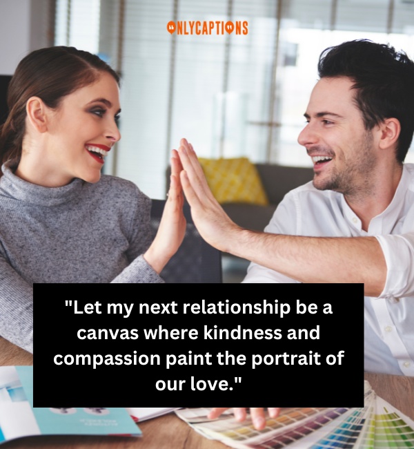 My Next Relationship Quotes 3-OnlyCaptions