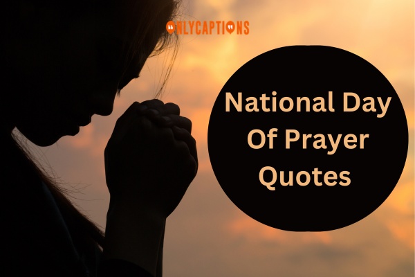 National Day Of Prayer Quotes-OnlyCaptions