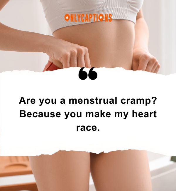 Period Pick Up Lines 1-OnlyCaptions