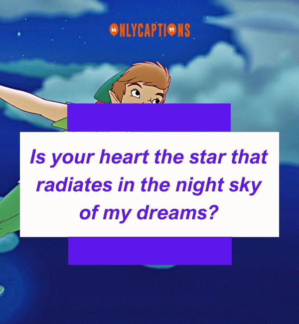 Peter Pan Pick Up Lines 2-OnlyCaptions