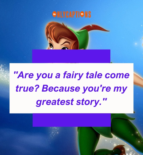 Peter Pan Pick Up Lines 4-OnlyCaptions