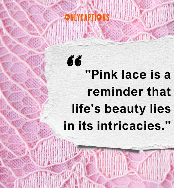 Pink Lace Quotes (2025)