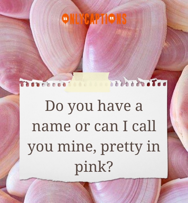 Pink Pick Up Lines 5-OnlyCaptions