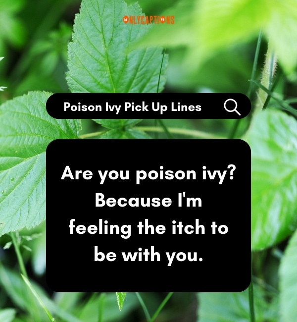 Poison Ivy Pick Up Lines-OnlyCaptions
