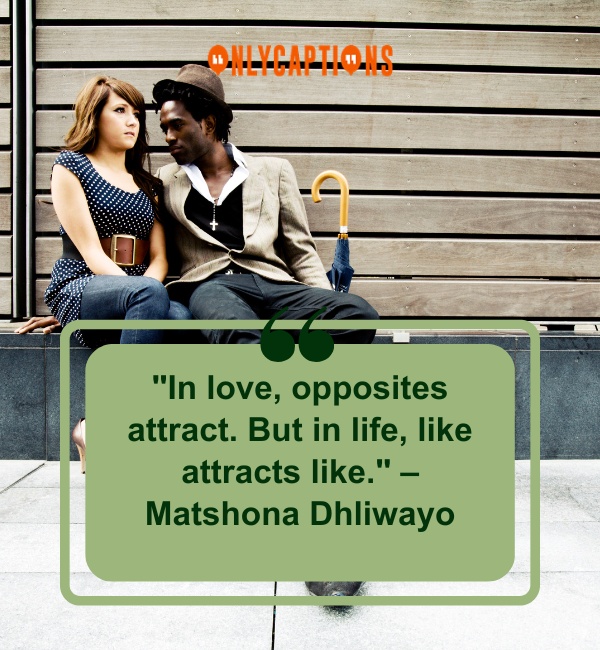 Quotes About Opposites Attracting 2-OnlyCaptions