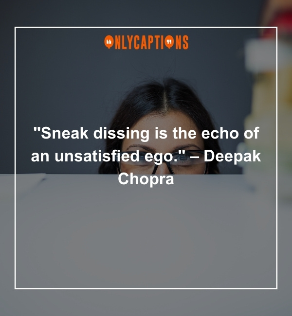 Quotes About Sneak Dissing 3-OnlyCaptions