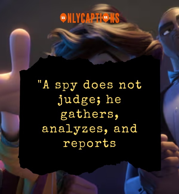 Quotes About Spies 3-OnlyCaptions