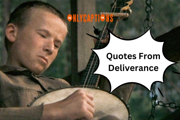 Quotes From Deliverance (2023)