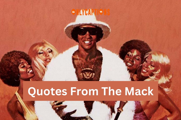 Quotes From The Mack 1-OnlyCaptions