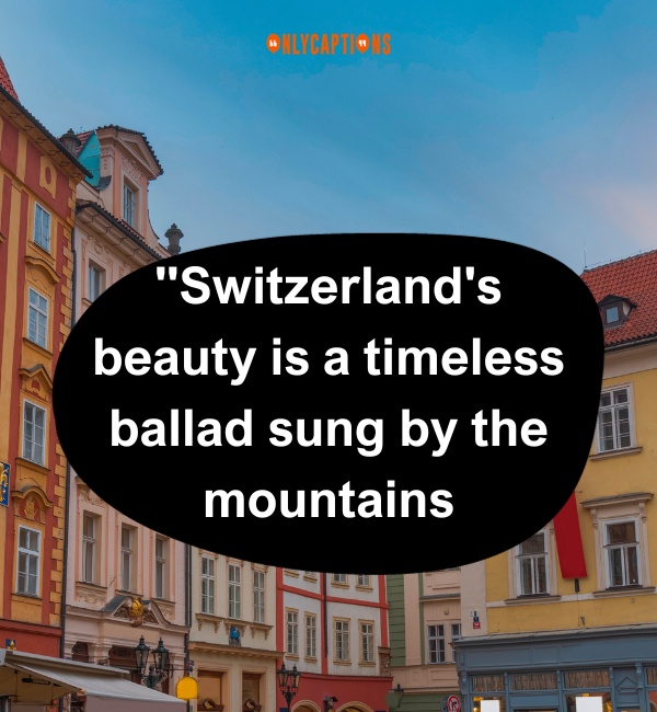 Quotes On Switzerland 4-OnlyCaptions